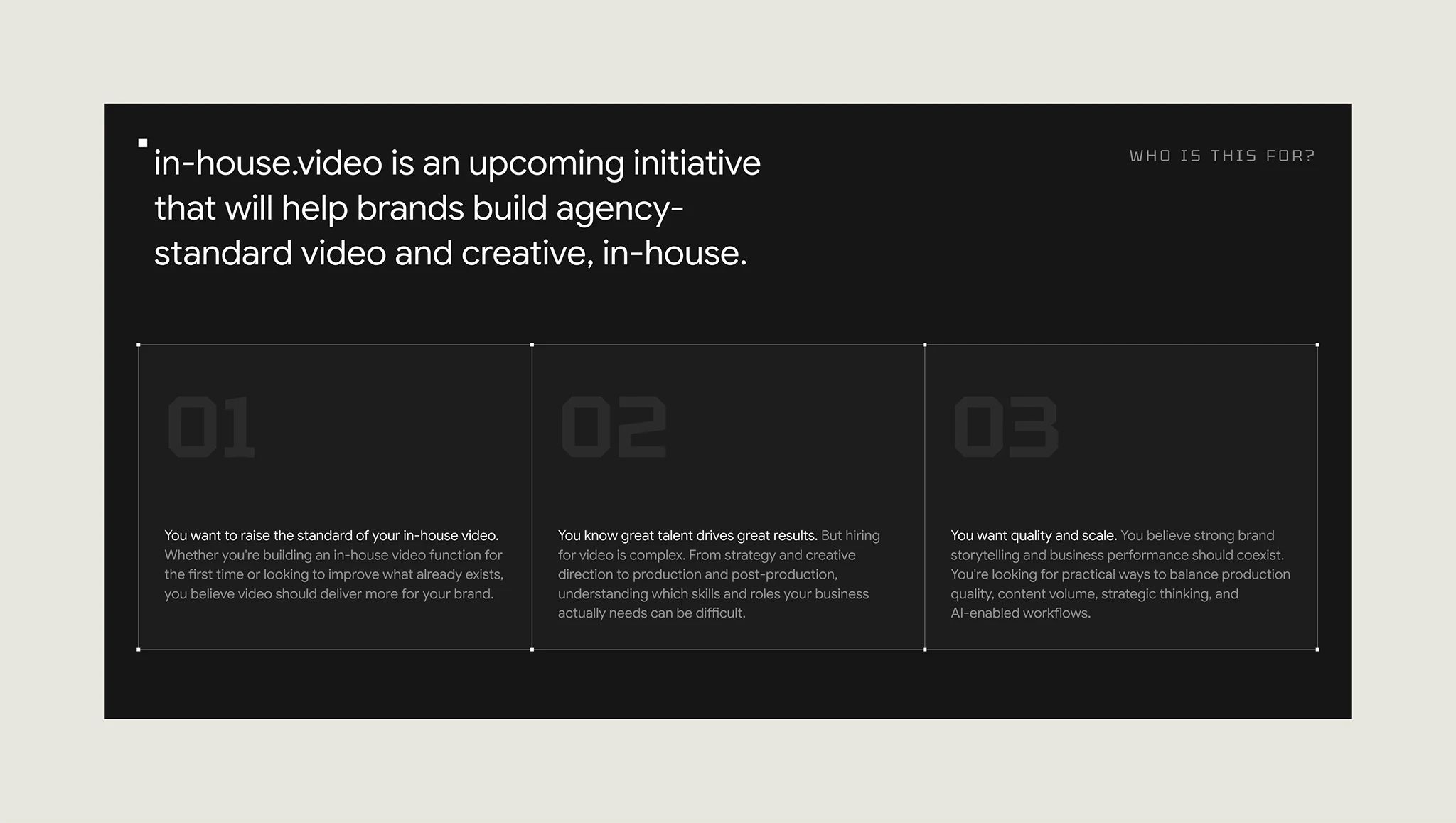 In-house. — “Who is this for” section